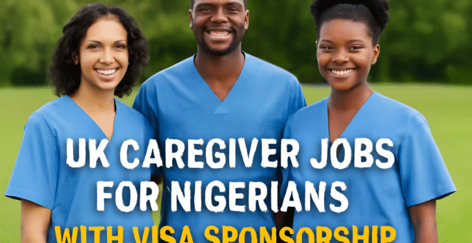 UK Caregiver Jobs for Nigerians with Visa Sponsorship